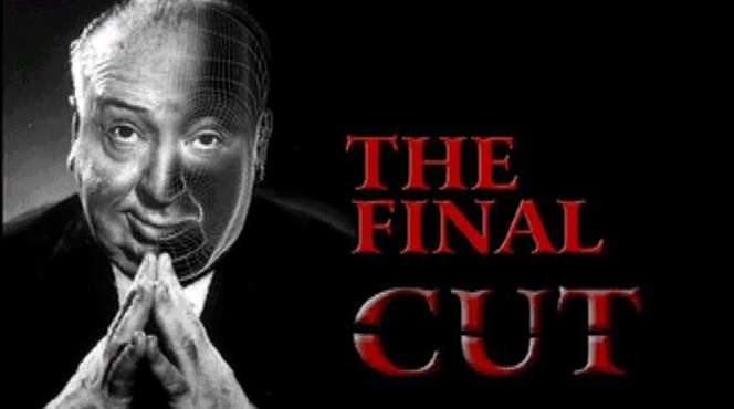 Alfred Hitchcock’s Final Cut