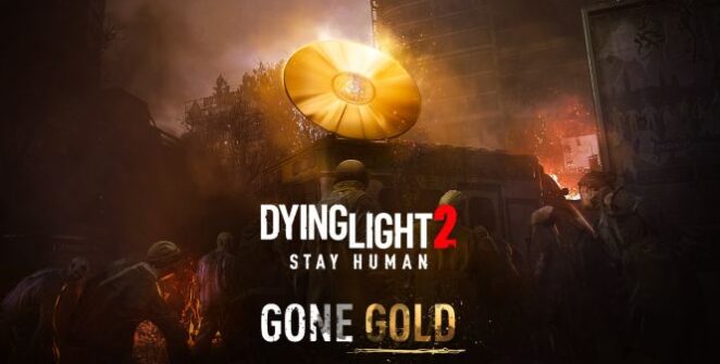 A Dying Light 2 két hónappal a játék megjelenése előtt eléri a Gold státuszt